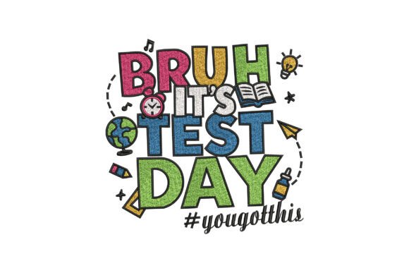 Bruh It’s Test Day: A Stylish Boost for Merch