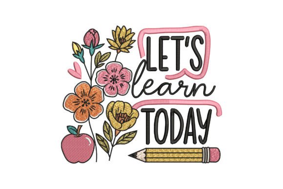 Let's Learn Today: A Charming Embroidery Design