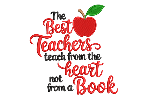 The Best Teachers: A Versatile Embroidery Design